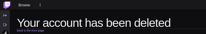Screenshot of twitch account deletion page.